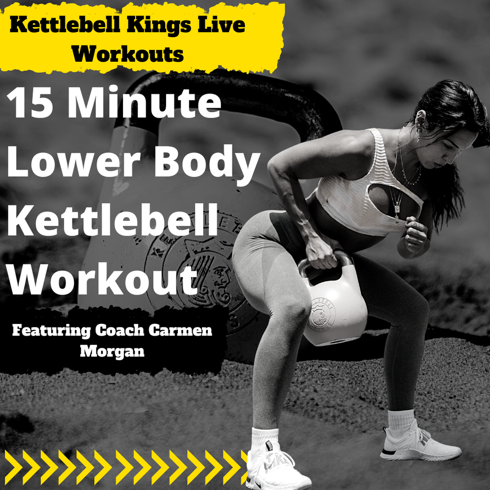 15 Minute Lower Body Kettlebell Workout-Kettlebell Kings