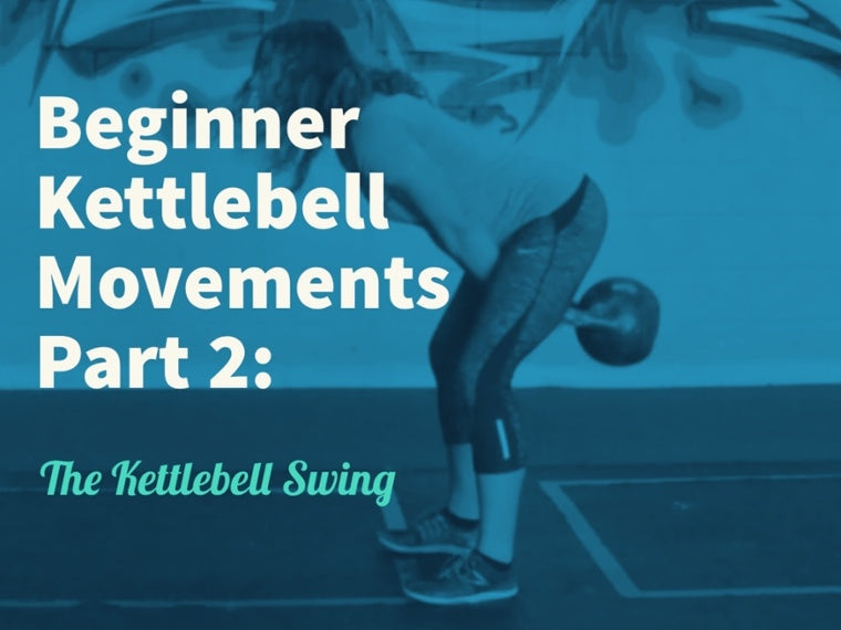 Beginner Kettlebell Exercise For Women: Part 2-Kettlebell Kings