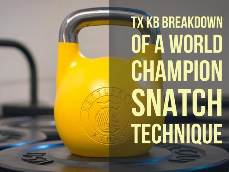 TX KB Breakdown Of A World Champion's Snatch Technique-Kettlebell Kings