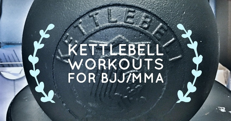 Kettlebell Training for Mixed Martial Arts & Brazilian Jiu Jitsu - Workouts For Everyone Part 2-Kettlebell Kings